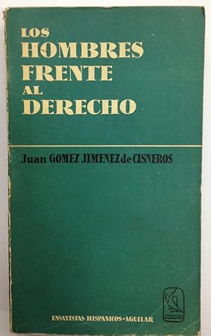 LOS HOMBRES FRENTE AL DERECHO