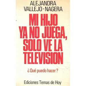 Mi hijo ya no juega, solo ve la television ¿Que puedo hacer?