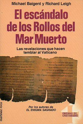 El escándalo de los rollos del Mar Muerto