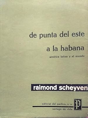 De Punta del Este a La Habana: América Latina y el mundo
