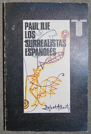 LOS SURREALISTAS ESPAÑOLES