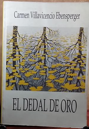 El dedal de oro. Prólogo de Tomás Harris
