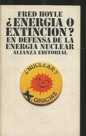 Energía o extinción? En defensa de la energia nuclear
