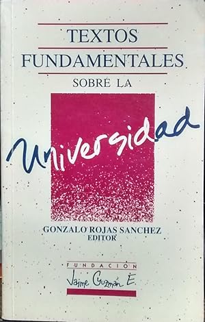Textos fundamentales sobre la Universidad