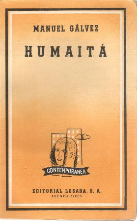 Humaitá. Escenas de la guerra del Paraguay II. Novela.