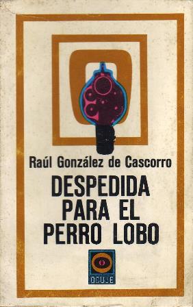 Despedida para el perro lobo