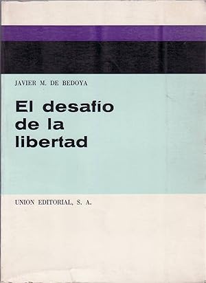 El Desafío de la libertad