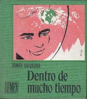 Dentro de mucho tiempo