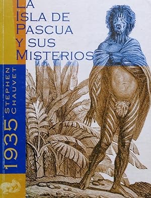 La Isla de Pascua y sus Misterios