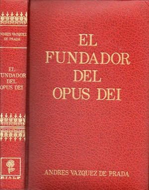 El fundador del Opus Dei