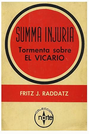 Summa Injuria. Tormenta Sobre El Vicario