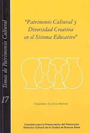 Patrimonio cultural y diversidad creativa en el sistema educativo