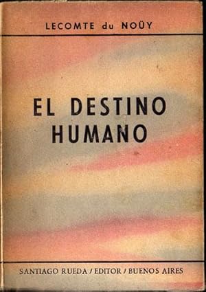 EL DESTINO HUMANO