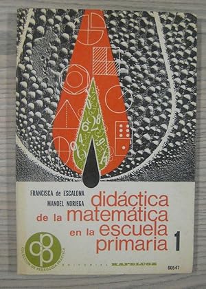 DIDÁCTICA DE LA MATEMÁTICA EN LA ESCUELA PRIMARIA 1