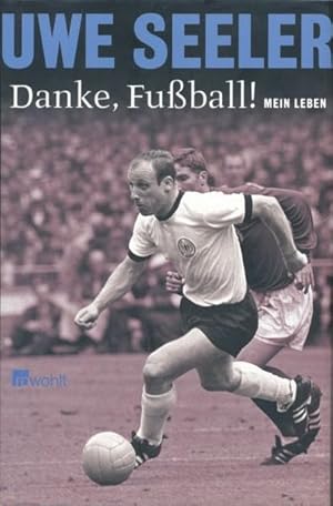 Danke, Fußball! – Mein Leben