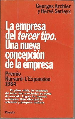 La empresa del tercer tipo: una nueva concepción de la empresa