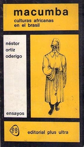 MACUMBA. Culturas africanas en el Brasil