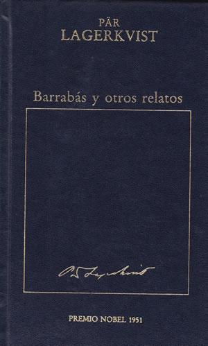 BARRABAS Y OTROS RELATOS