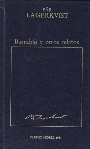 BARRABAS Y OTROS RELATOS