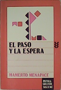 El paso y la espera