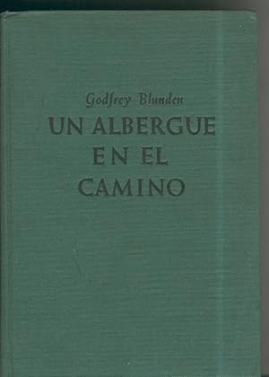 Gigante: Un albergue en el camino