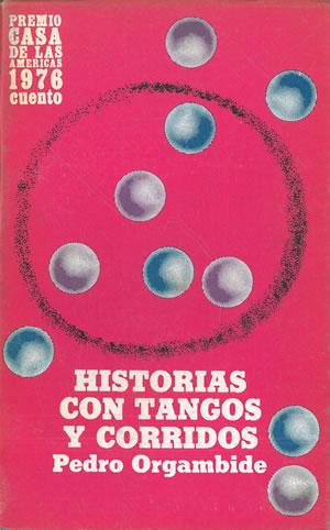 HISTORIAS CON TANGOS Y CORRIDOS.