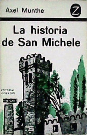 La historia de San Michele