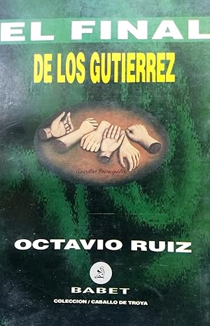El final de los Gutiérrez