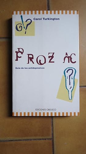 Prozac - Guias de Antidepresivos