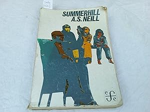 Summerhill. Un punto de vista radical sobre la educación de los niños.