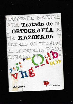 Tratado de ortografía razonada