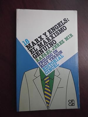 Marx y Engels: el marxismo genuino