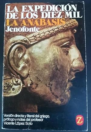 La expedición de los diez mil (La Anábasis)