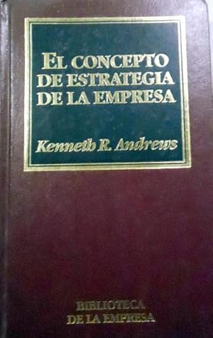El concepto de estrategia de la empresa