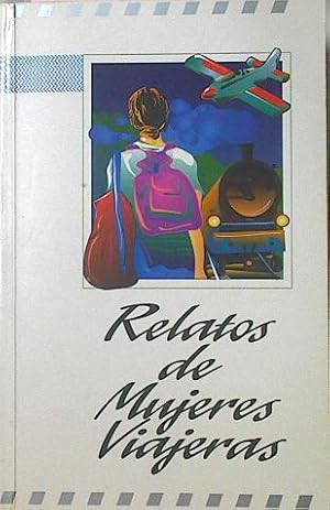 Relatos de mujeres viajeras: 1994 (Spanish Edition)