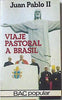 Viaje pastoral a Brasil