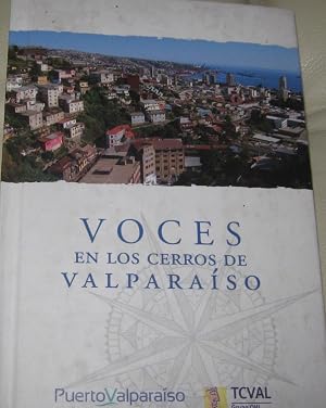 Voces en los cerros de ValparaÃ­so