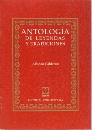 Antologia De Leyendas Y Tradiciones