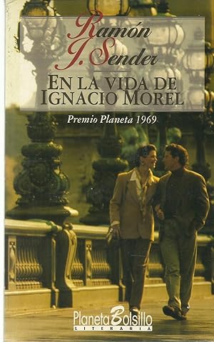 EN LA VIDA DE IGNACIO MOREL
