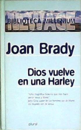 Dios vuelve en una Harley