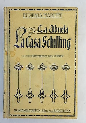 La Abuela. La Casa Schilling