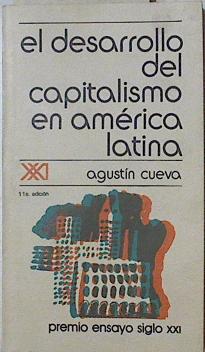 El Desarrollo Del Capitalismo En America Latina