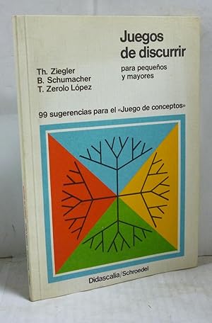 JUEGOS DE DISCURRIR PARA PEQUEÑOS Y MAYORES