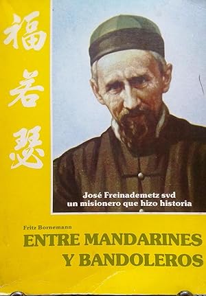 Entre mandarines y bandoleros