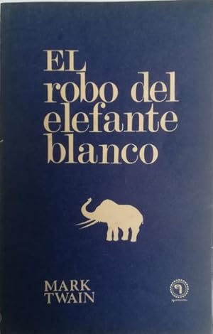 El robo del elefante blanco