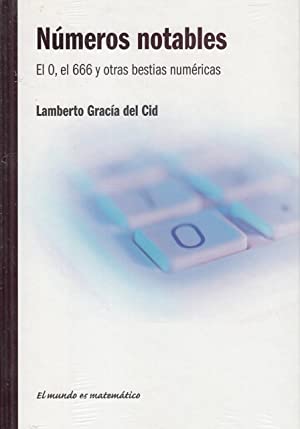 Números notables. El 0, el 666 y otras bestias numéricas
