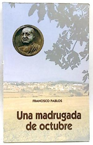 UNA MADRUGADA DE OCTUBRE