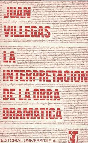 La interpretación de la obra dramática