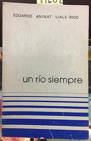 Un río siempre. Prólogo Enrique Campos Menéndez