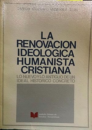 La renovación ideológica humanista cristiana